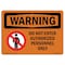 Signmission OSHA Warning Sign, 7" Height, 10" Width, Rigid Plastic, Do Not Enter Authorized Only, Landscape OS-WS-P-710-L-12547 - alternate 1